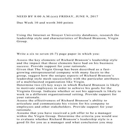 NEED BY 800 A.M.(cst) FRIDAY, JUNE 9, 2017Due Week 10 and worth.docx