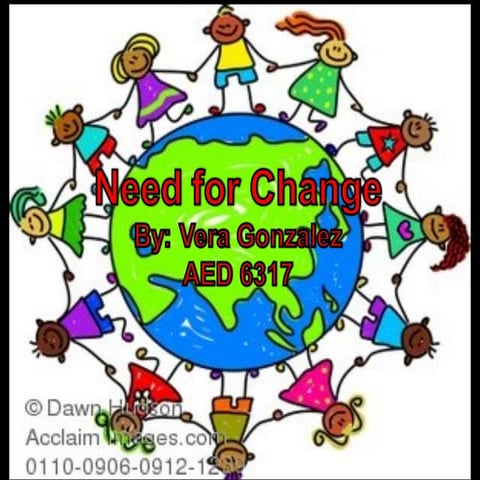 Need For Change