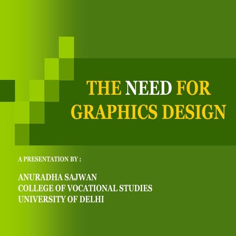Need for graphics design