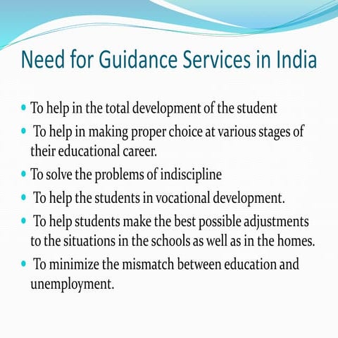 Need for guidance services 