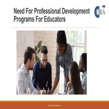 THE NEED FOR PROFESSIONAL DEVELOPMENT PROGRAMS FOR EDUCATORS | PPTX