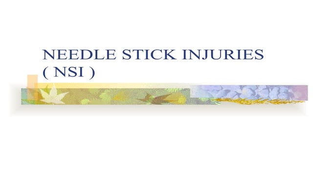 Needle Stick Injury Presentation | PPT