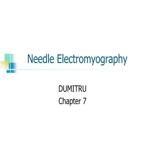 Needle electromyography