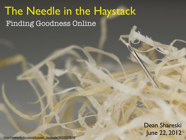 Needle in the haystack