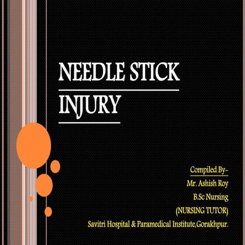 Needle stick injury