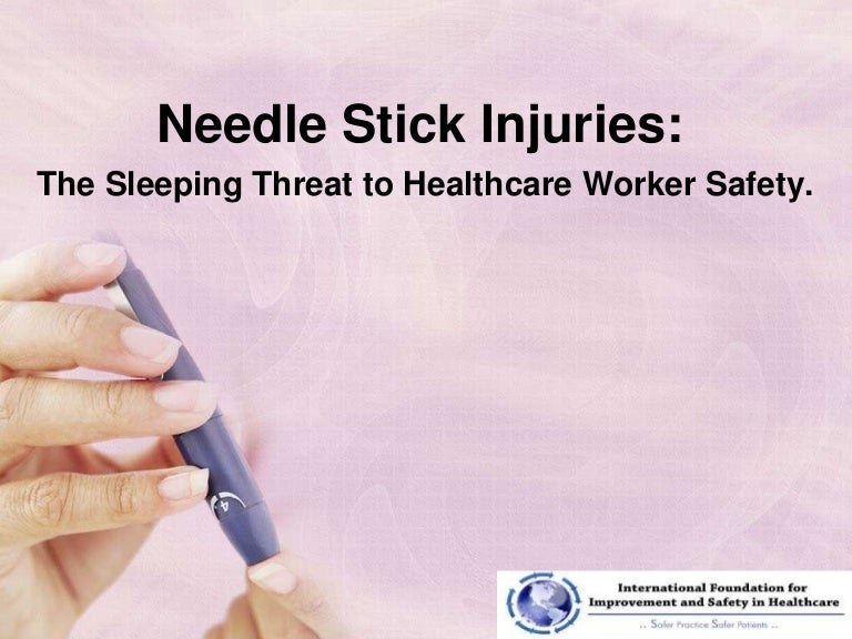 Needle Stick Injury Presentation