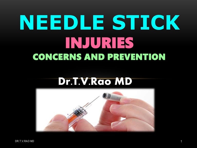 Needle stick Injuries concerns and prevention