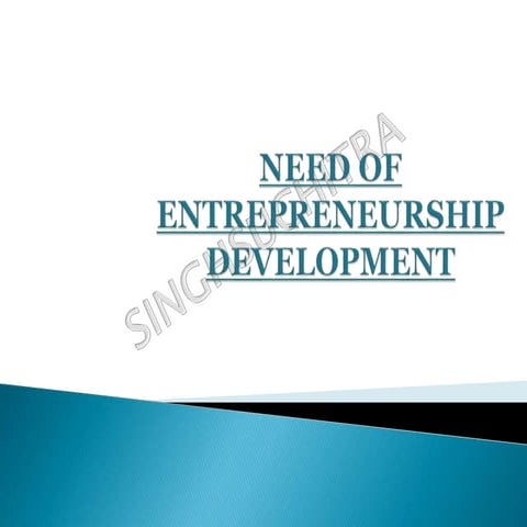 Need of entreprenuership development