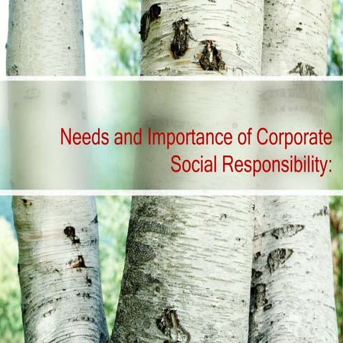 Needs and importance of corporate social responsibility