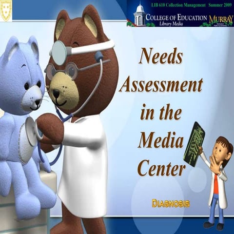 Needs Assessment Powerpoint 2007