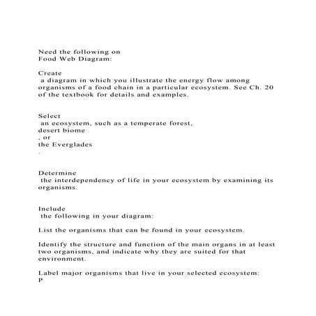 Need the following on Food Web DiagramCreate a diagram .docx