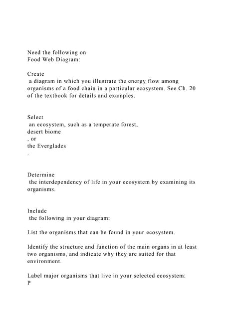 Need the following on Food Web DiagramCreate a diagram .docx