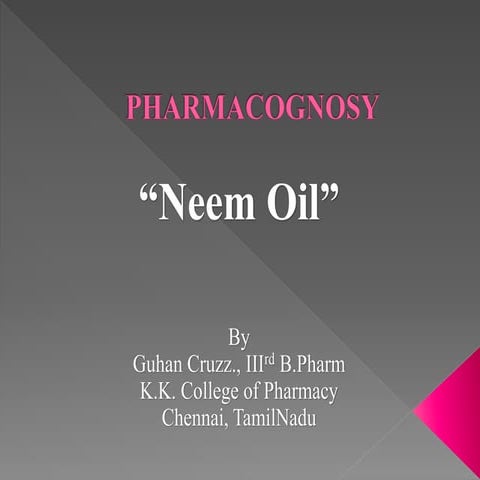 Neem Oil | Description | Chemical Constituents | Use