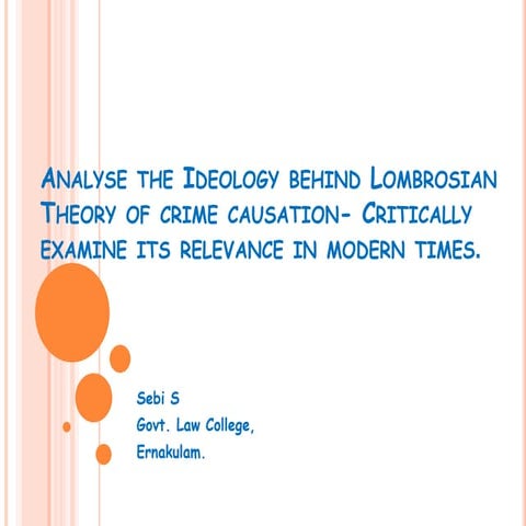 Lombrosian Theory of crime causation