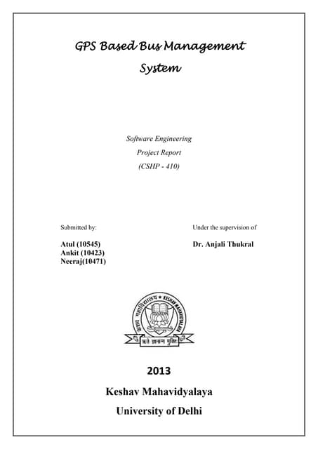 GPS based Bus management system