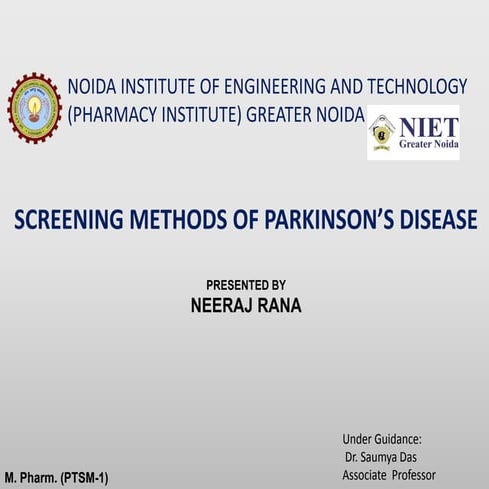 Screening Methods of Parkinson's Disease