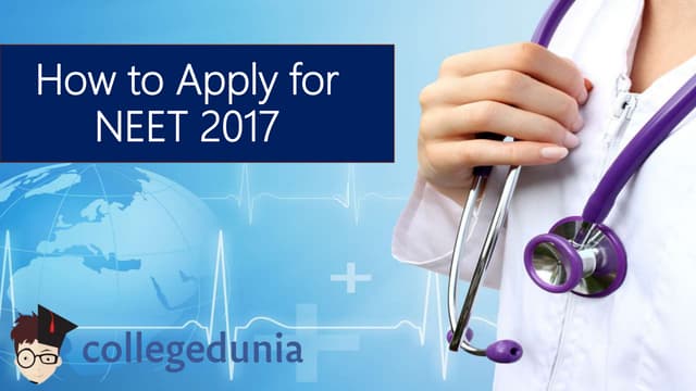 How to Apply for NEET 2017