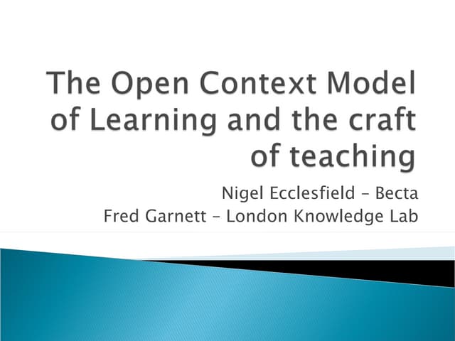 Open Context Model of Learning & Craft of Teaching