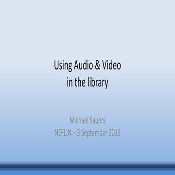 Using Audio & Video in the Library