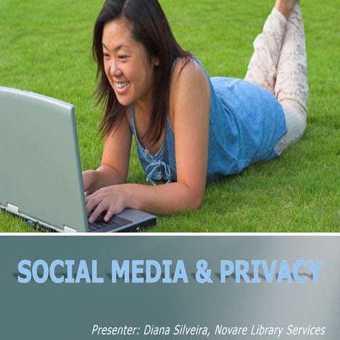 Social Media and Privacy