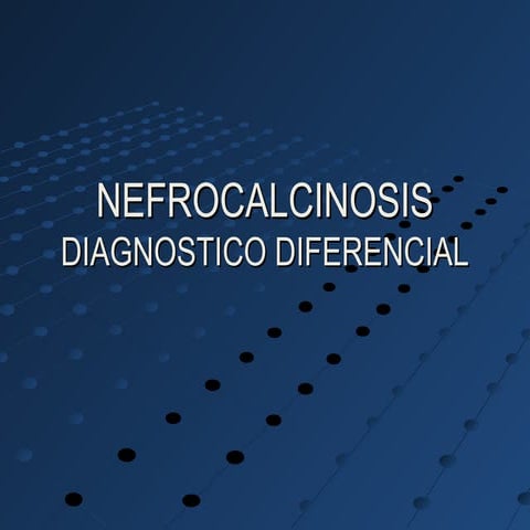 Nefrocalcinosis 