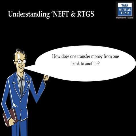 Neft and rtgs