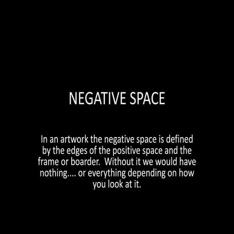 Negative Space