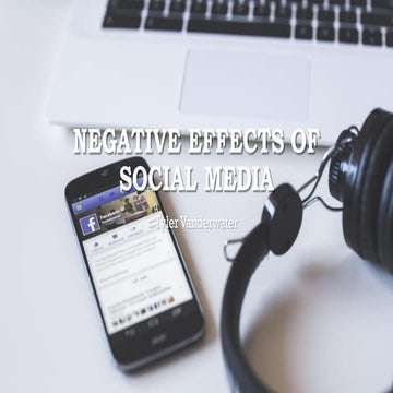Negative Effects of Social Media
