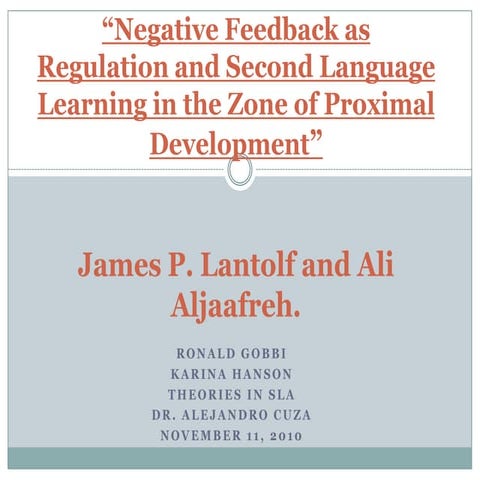 Negative feedback as regulation and second language learning | PPTX