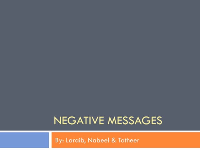Negative Messages