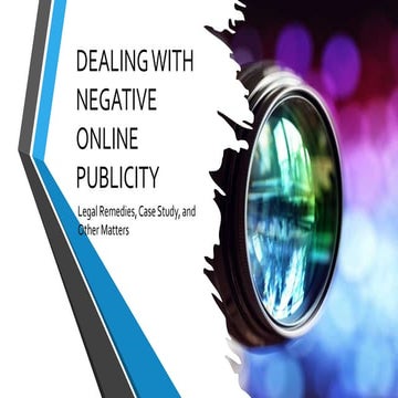 Dealing with Negative Online Publicity
