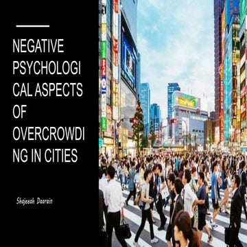 Negative Psychological Aspects of Overcrowding in Cities