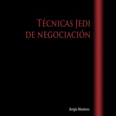 Técnicas Jedi de Negociación