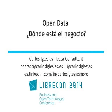 Open Data ¿Dónde está el negocio?