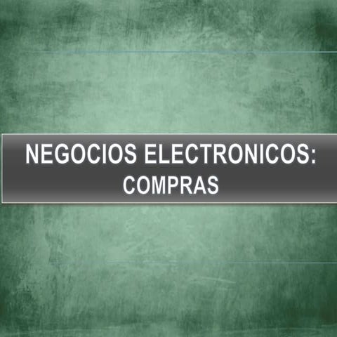 Negocios electronicos compras