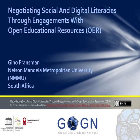 Negotiating Social And Digital Literacies Through Engagements With Open Educa...
