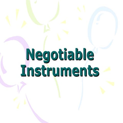 Negotiable Instruments