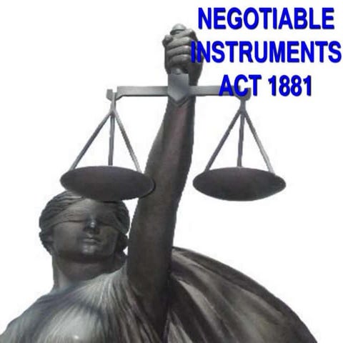 Negotiable  instruments act - Unitedworld School of Business