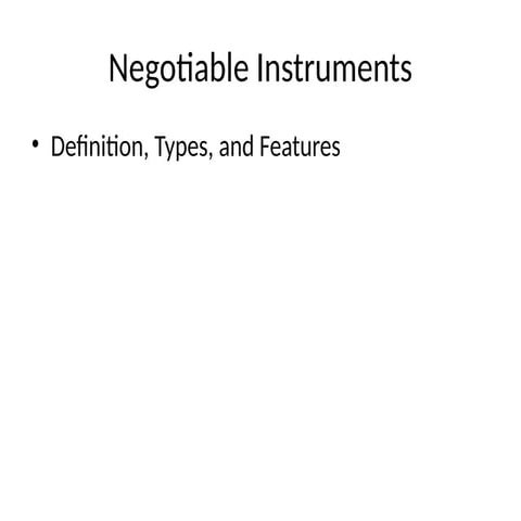 Comprehensive Guide to Negotiable Instruments: Types, Features, and ...
