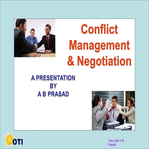 Cinflict management & Negotiation