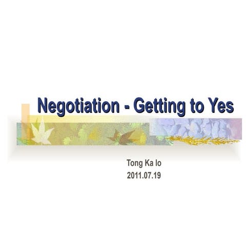 Negotiation    getting to yes