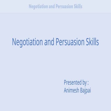 Negotiation and Persuasion Skills: A Shrewd Person's  Perspective