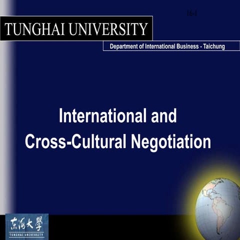 Negotiation Lewecki Ch 16 & Ch 5.2 International Cross Cultural ...