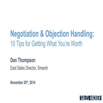 10 Tips for Getting What You’re Worth - Negotiation & Objection Handling 
