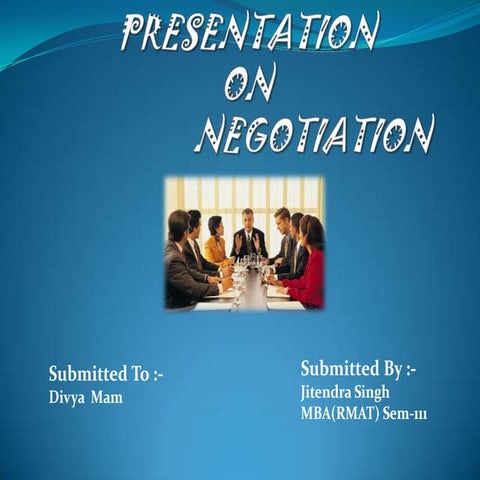 Negotiationppt jitu | PPTX | Business | Business and Finance