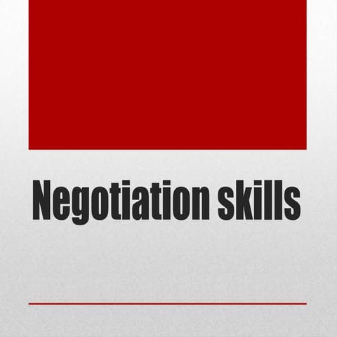 Negotiation skills