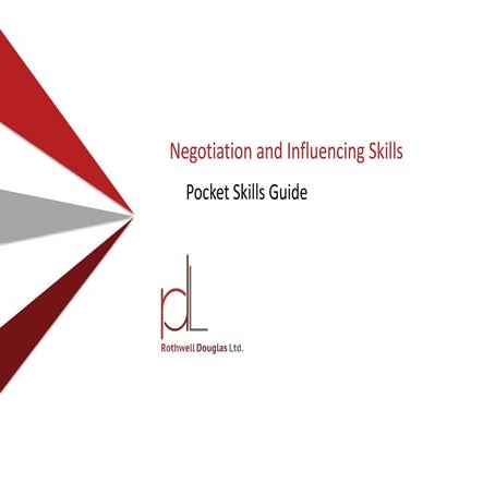 Negotiation and Influencing Skills