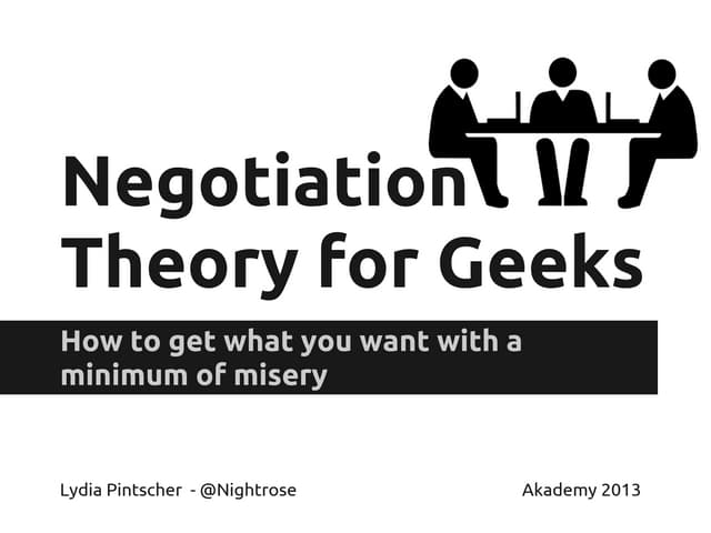 Negotiation Theory for Geeks