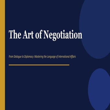 Mastering International Negotiation: From Dialogue to Diplomacy in ...