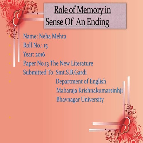 Role of memory In The Sense of an Ending and Midnight's children | PPTX